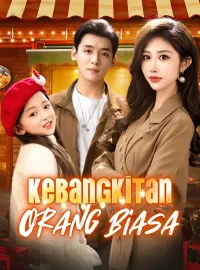 Kebangkitan Orang BiasaMini Seri