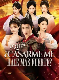 ¿Qué? ¿Casarme me hace más fuerte?Miniseries