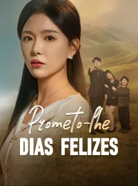 Prometo-lhe Dias FelizesMini Séries