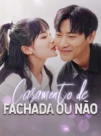 Casamento de Fachada ou NãoDramas Curtos