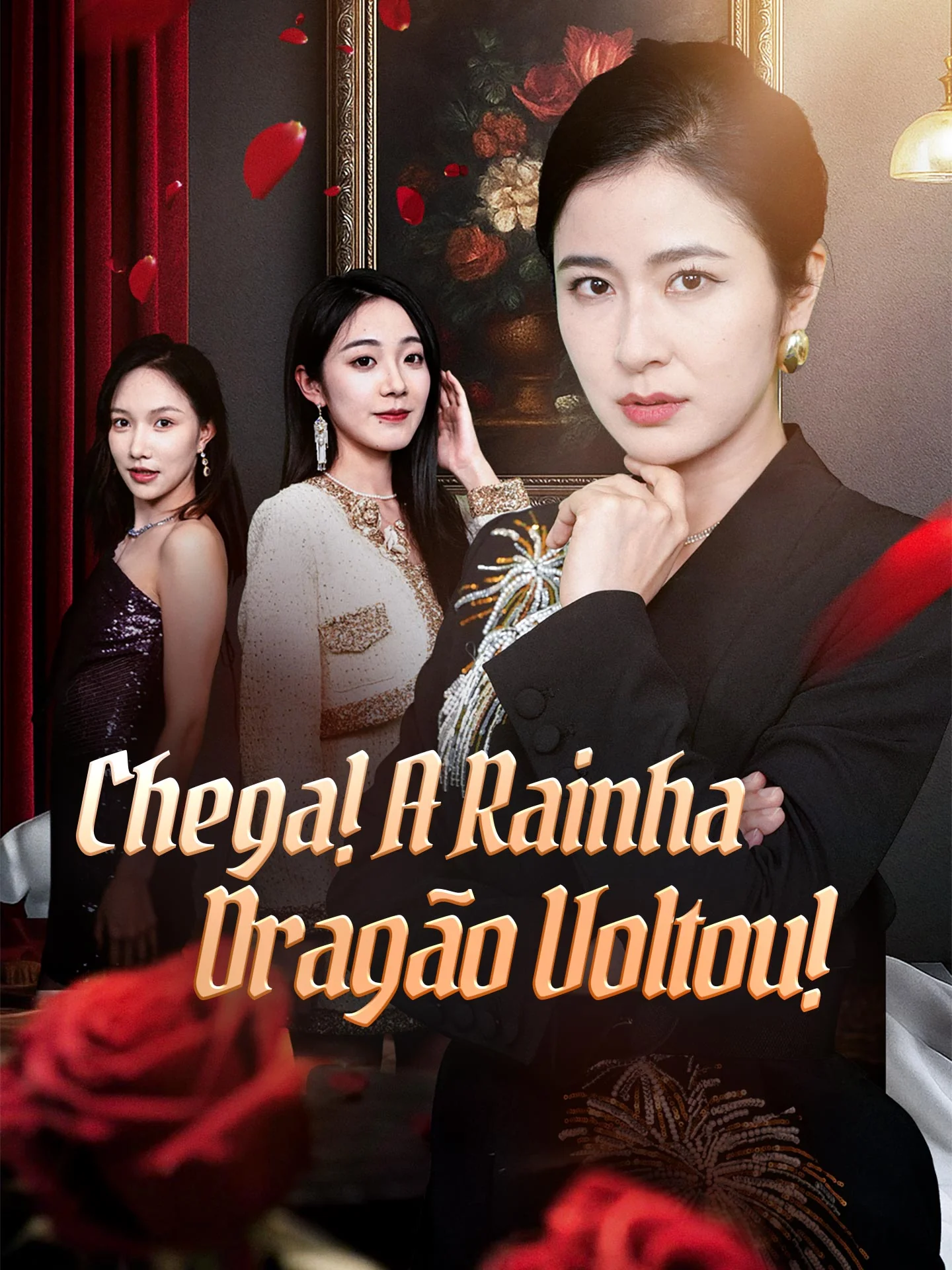 Chega! A Rainha Dragão Voltou!Mini Séries
