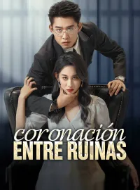 Coronación entre RuinasMiniseries