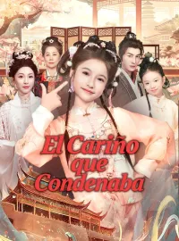 El Cariño que CondenabaMiniseries