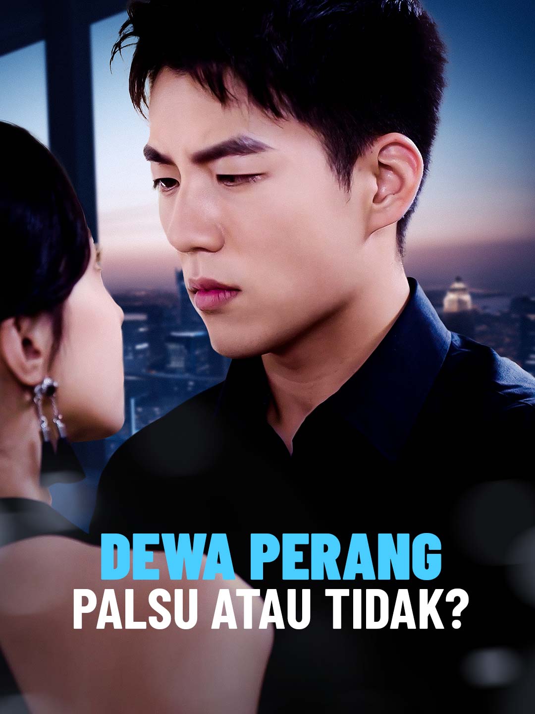 Dewa Perang Palsu Atau Tidak?Mini Seri