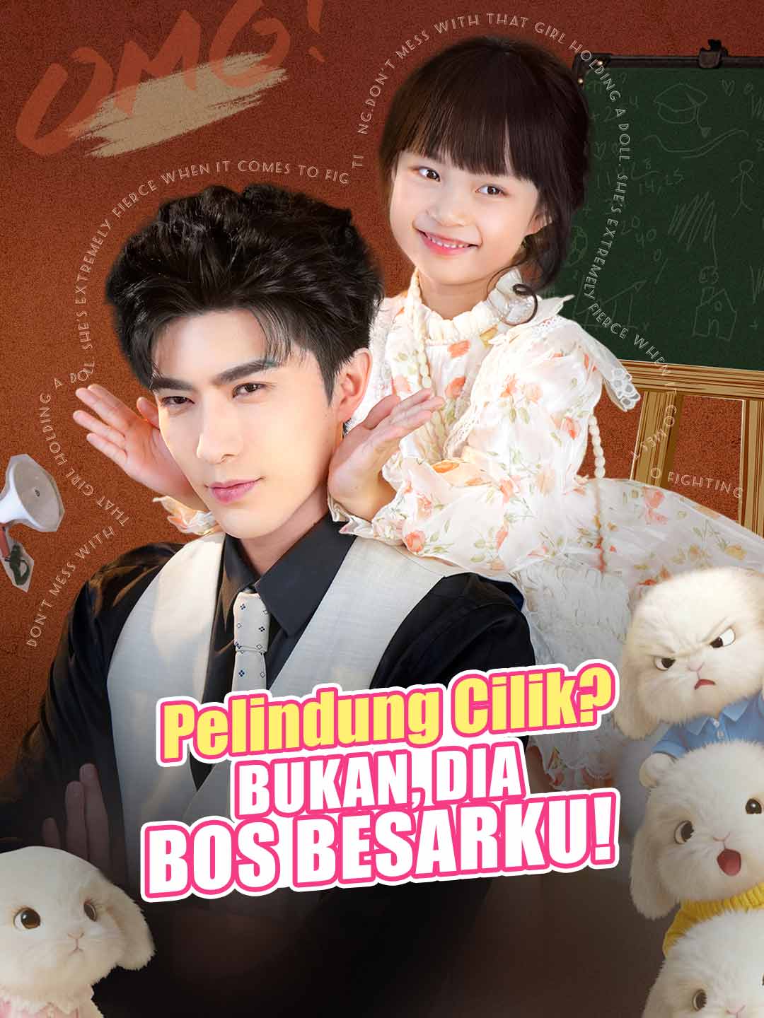 Pelindung Cilik? Bukan, Dia Bos Besarku!Mini Seri
