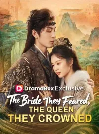 The Bride They Feared, The Queen They CrownedMini Series