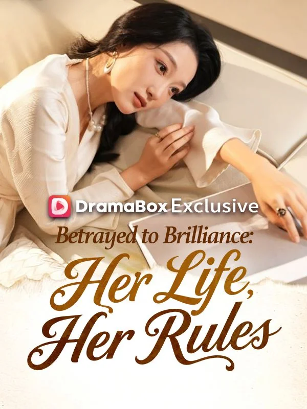 Betrayed to Brilliance: Her Life, Her Rules cover art