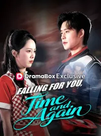 Falling for You, Time and AgainMini Series