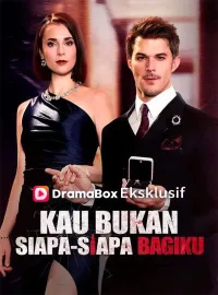 Kau Bukan Siapa-siapa Bagiku (Sulih Suara) Drama Pendek