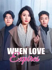 When Love Expires(DUBBED)Short Dramas
