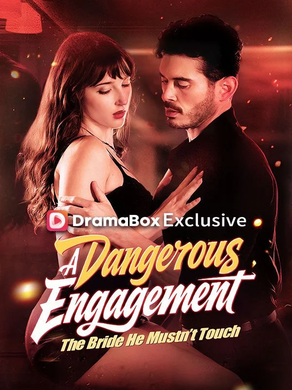 A Dangerous Engagement: The Bride He Mustn't Touch cover art