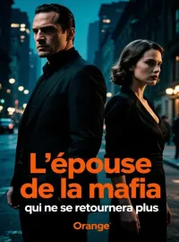 Couverture du roman L'épouse de la mafia qui ne se retournera plus