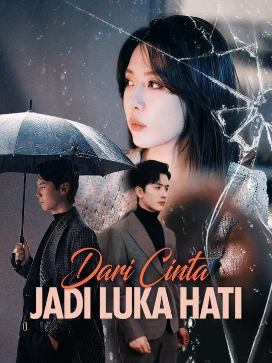 Sampul Dari Cinta Jadi Luka Hati