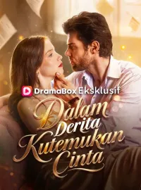 Dalam Derita Kutemukan CintaDrama Pendek