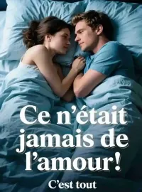 Ce n'était jamais de l'amour