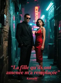 La fille qu'ils ont amenée m'a remplacée