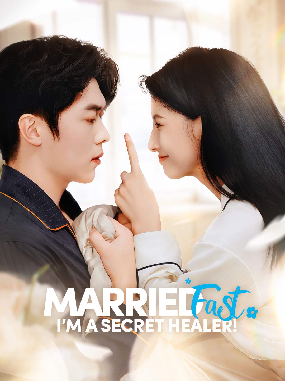 Married Fast, I’m a Secret Healer!Mini Series