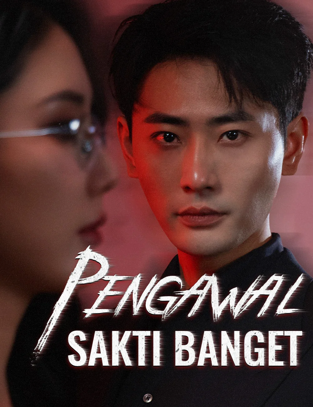 Sampul Pengawal Sakti Banget