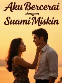 Sampul Novel Aku Bercerai dengan Suami Miskin