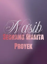Sampul Novel Nasib Seorang Wanita Proyek