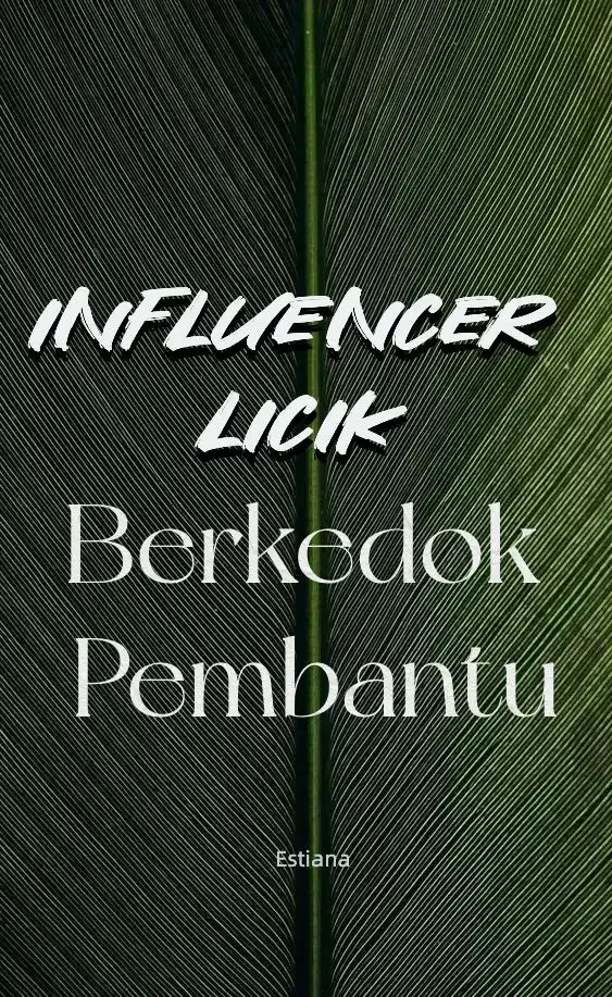 Influencer Licik Berkedok Pembantu