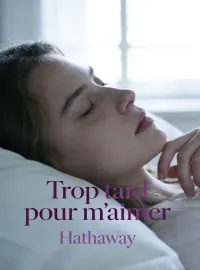 Trop tard pour m'aimer