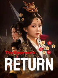 The Empress's return