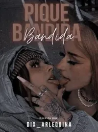 Capa do romance Pique Bandida