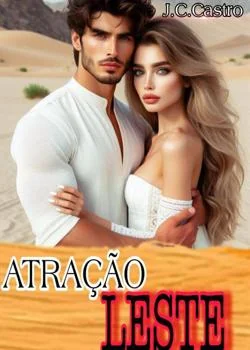Capa do romance ATRAÇÃO LESTE