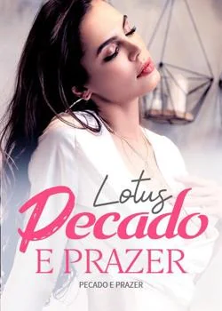 Capa do romance Lotus: Pecado e Prazer 