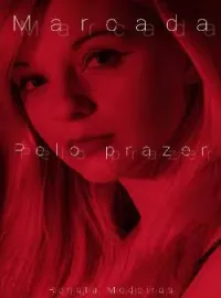 Capa do romance Marcada pelo prazer 