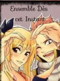 Couverture du roman Ensemble dès cet instant 