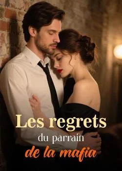 Couverture du roman Les regrets du parrain de la mafia