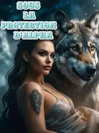 Couverture du roman Sous la protection d'Alpha