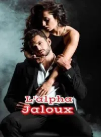Couverture du roman L'alpha jaloux