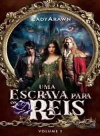 Capa do romance Uma Escrava para os Reis