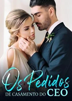 Capa do romance Os Pedidos de Casamento do CEO