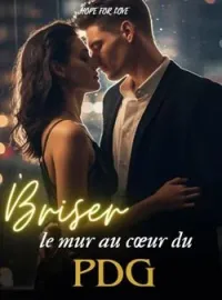 Briser le mur au cœur du PDG
