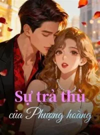 Bìa tiểu thuyết Sự trả thù của Phượng hoàng