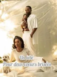 Couverture du roman Un bébé pour deux cœurs brisés 