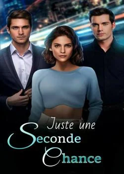 Couverture du roman Juste une seconde chance