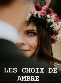 Couverture du roman Les choix de Ambre