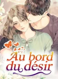 Couverture du roman Au bord du désir