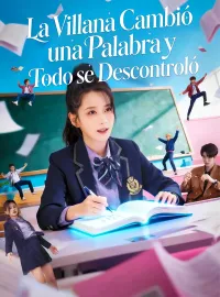 La Villana Cambió una Palabra y Todo se DescontrolóMiniseries