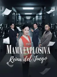 Mamá Explosiva: Reina del JuegoMiniseries