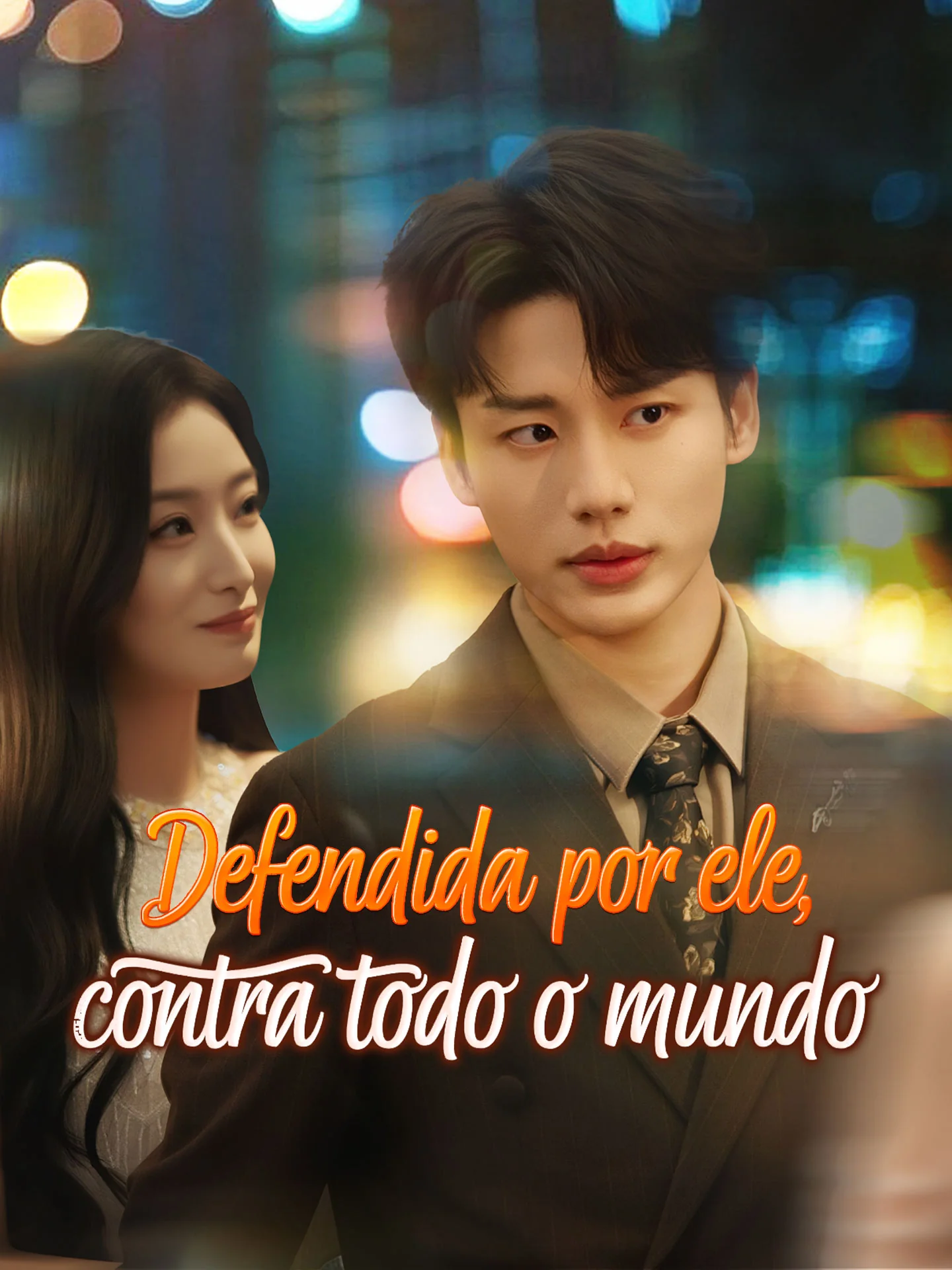 Defendida Por Ele, Contra Todo o MundoMini Séries