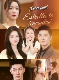 ¡Corre papá, Estrella te encontró!Miniseries