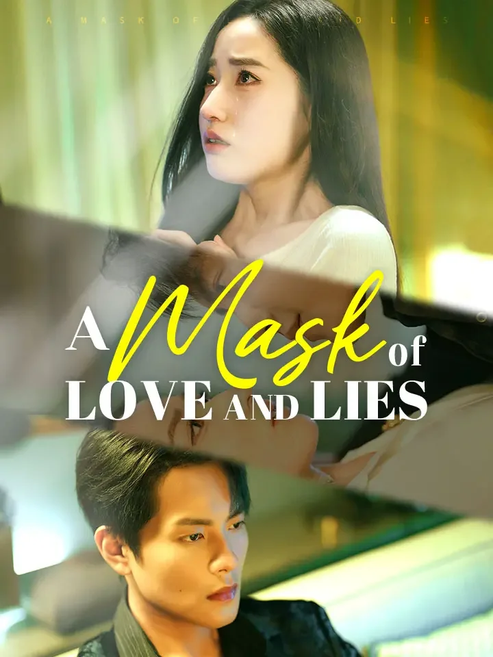 A Mask of Love and LiesMini Series