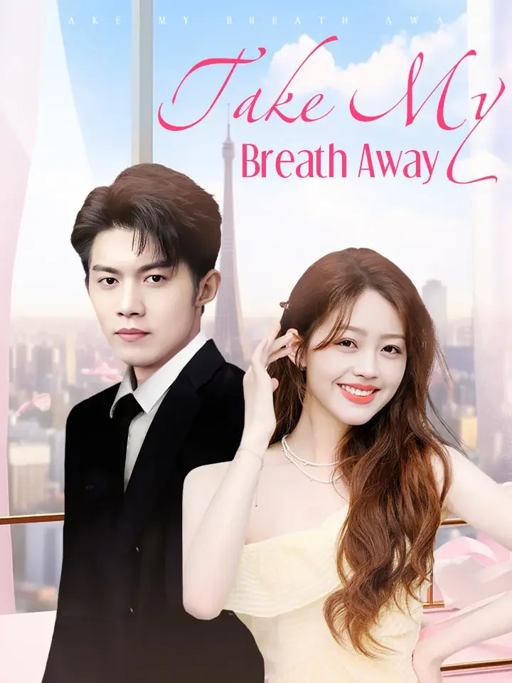 Take My Breath AwayMini Series