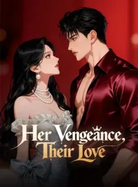 Her Vengeance, Their LoveMini Series